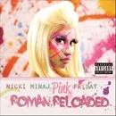 Nicki Minaj - Pink fridady roman reloaded