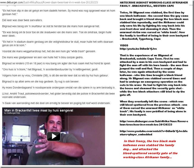BLIGNAUT FAMILY ATTACKED BY TWO BLACK KNIFEMEN WHO CURSE THEM FOR WHITE TRASH BRACKENFELL TYGERBERG WC BLIGNAUT FAMILY ATTACKED BY TWO BLACK KNIFEMEN WHO CURSE THEM FOR WHITE TRASH BRACKENFELL TYGERBERG WC