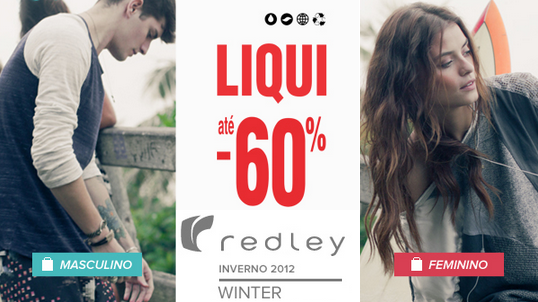 Redley faz Liquidação de Inverno 2012 com até 60% OFF.