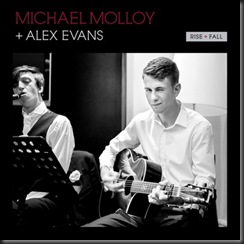 Michael Molloy and Alex Evans - Rise and Fall