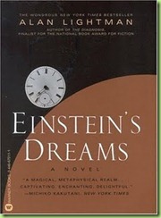 Einstein's Dreams by Alan Lightman