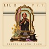 Lil B The BasedGod_pretty Young Thug Lil B The BasedGod_pretty Young Thug