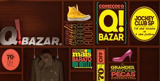 Q! Bazar 2012 Jockey Club SP: Dias 15 de maio a 1º de julho. Ofertas com até 70% OFF. qbazar sao paulo jockey 2012 maio