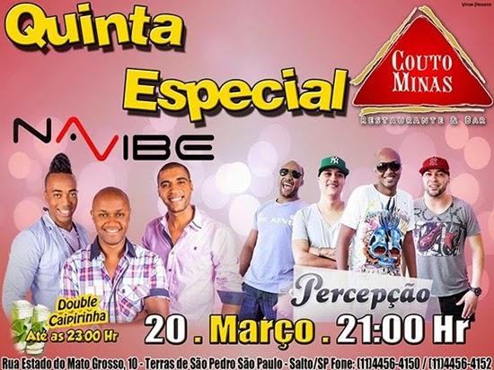 Grupos Percepção e Na Vibe agitam a noite de quinta, dia 20, no Couto Minas, em Salto Grupos Percepção e Na Vibe agitam a noite de quinta, dia 20, no Couto Minas, em Salto