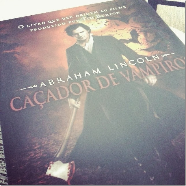 Abraham Lincoln - Caçador de Vampiros Abraham Lincoln - Caçador de Vampiros