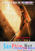 Cô Dâu Báo Thù 2 - Kill Bill: Vol. 2