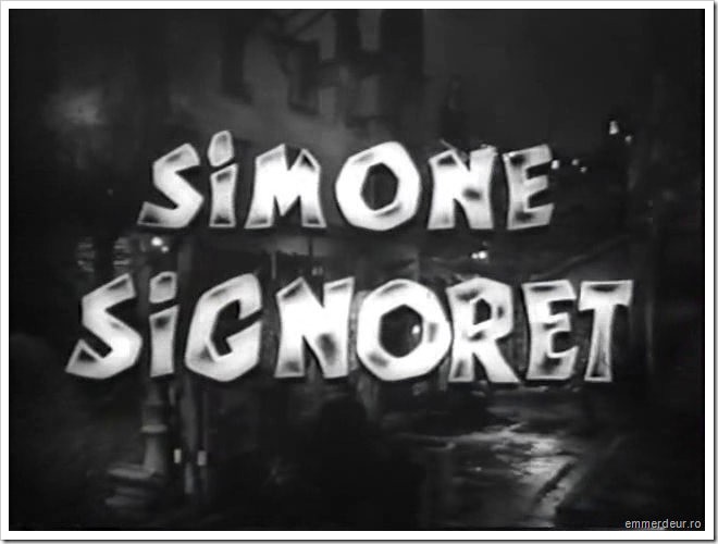 simone signoret impasse des deux anges emmerdeur simone signoret impasse des deux anges emmerdeur