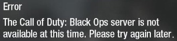 [Call-of-Duty-Black-Ops-Server-is-not-available%255B6%255D.jpg]