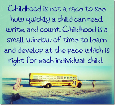 Childhood is Not a Race Childhood is Not a Race