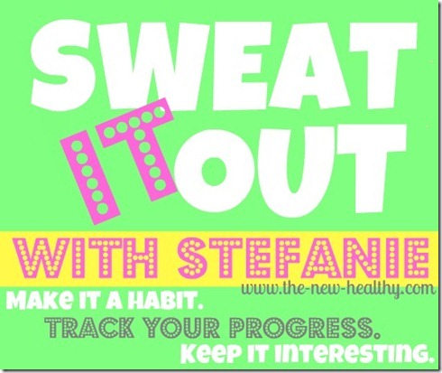 sweat it out with stefanie