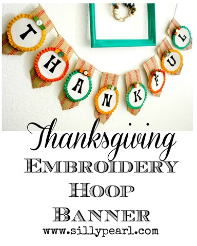[Thanksgiving%2520Embroidery%2520Hoop%2520Banner%2520--%2520The%2520Silly%2520Pearl%255B4%255D.jpg]