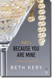 Because You Are Mine by Beth Kery