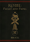 Rome Pagan And Papal