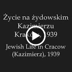 1938-9 Jewish Life in Cracow (Kazimierz)_1.mp4 1938-9 Jewish Life in Cracow (Kazimierz)_1.mp4