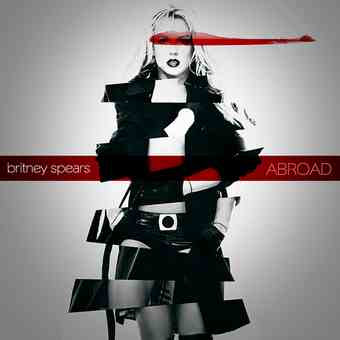 Britney Spears – Abroad – 2012