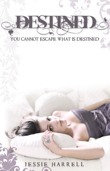 Destined by Jessie Harrell