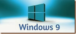 Windows 9 Windows 9