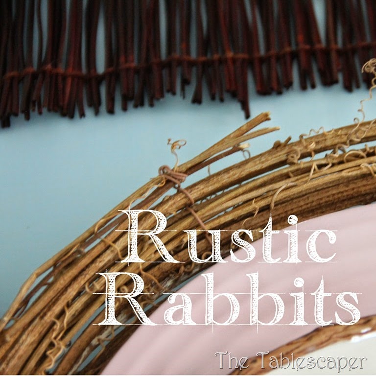 rustic rabbits tablescape- the tablescaper rustic rabbits tablescape- the tablescaper
