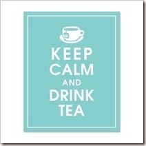 keep calm and drink tea