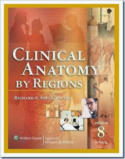 Clinical Anatomy by Regions & Richard S Snell Clinical Anatomy by Regions & Richard S Snell