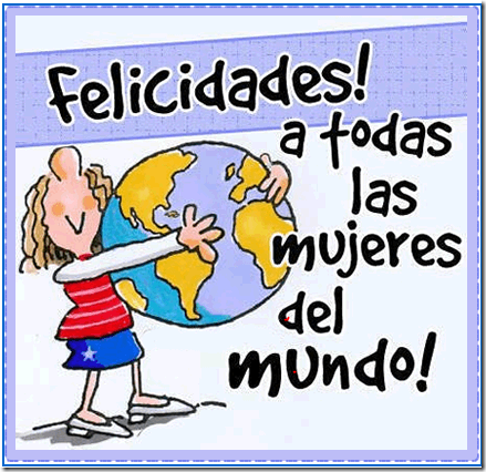 Feliz día internacional de la mujer Feliz día internacional de la mujer