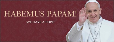 He&#39;ll Be a Great Pope… Provided He Does Exactly What We Want