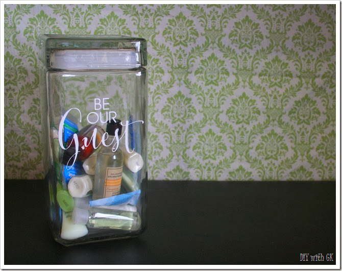 Be Our Guest - jar with toiletries (free from hotels) for guests to use as they need when they stay at your house.