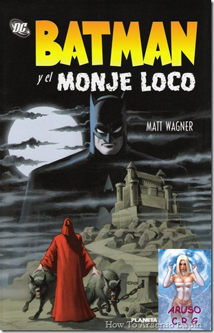 2012-05-29 - Batman y El Monje Loco