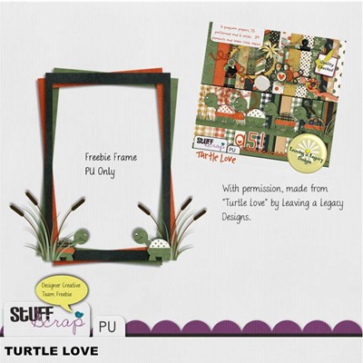 Leaving a Legacy Designs - Turtle Love - Freebie Frame Preview