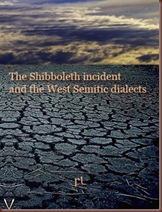 The Shibboleth incident and the west semitic dialects Cover