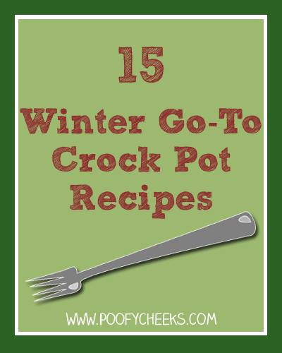 15 Winter Go-To Crock Pot Recipes