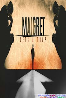 Thám Tử Maigret: Cạm Bẫy - Maigret Sets a Trap