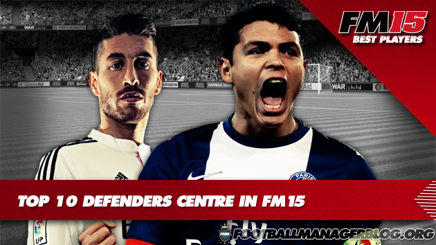 Top 10 Defenders Centre in Football Manager 2015