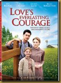 love's everlasting courage