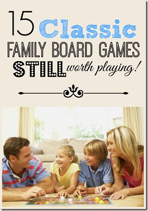 15 classic family board games still worth playing 15 classic family board games still worth playing