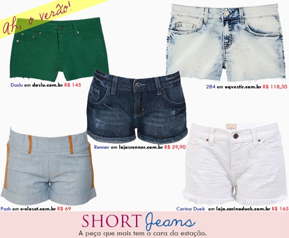 Dicas de compras: Shorts jeans é a peça chave da estação. Dicas de compras: Shorts jeans é a peça chave da estação.