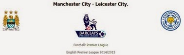 Manchester City - Leicester City.