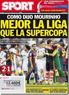 Portada de Sport Como dijo Mourinho mejor la liga que la supercopa