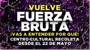 Fuerza bruta entradas baratas para el evento de la obra Fuerza bruta entradas baratas para el evento de la obra