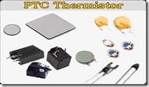 Macam – Macam Dan Bentuk PTC PTC thermistor