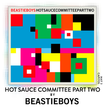 Hot Sauce Committee Part Two by Beastie Boys