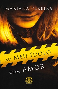 Ao meu ídolo, com amor Ao meu ídolo, com amor