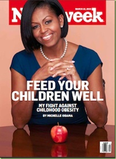 [Michelle_Obama__cover_Newsweek_obesity_children___promote_health_wellness_American_communities_thumb%255B2%255D%255B2%255D.jpg]