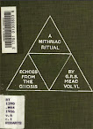 Echoes From The Gnosis Vol Vi A Mithriac Ritual