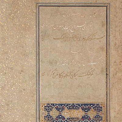Page from the Diwan (Collected Works) of Sultan-Husayn Mirza :: Origin = Greater Iran, Herat :: Period = late 15th-early 16th century :: Collection = The Nasli M. Heeramaneck Collection, gift of Joan Palevsky (M.73.5.599c-d) :: Type = Calligraphy; Bookmanuscriptalbum, Opaque watercolor and gold on paper, with dcoupage and gold-flecked paper, 8 78 x 5 34 in. (22.54 x 14.61 cm) M73_5_599c-d.jpg