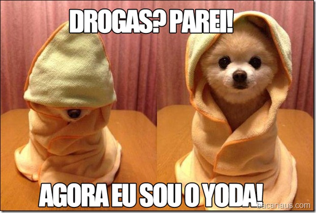 DROGAS-PAREI-YODA