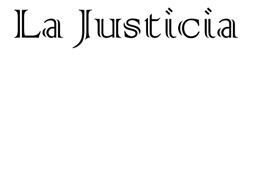 la justicia la justicia