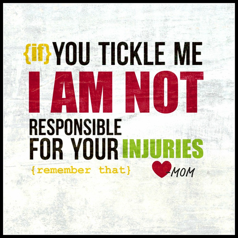 [if-you-tickle-me-i-am-not-responsibl%255B1%255D.jpg]