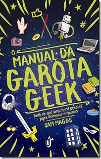 MANUAL GAROTA GEEK_CAPA.indd MANUAL GAROTA GEEK_CAPA.indd