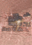 Grimoire Of Eclectic Magick Part 1 Of 3